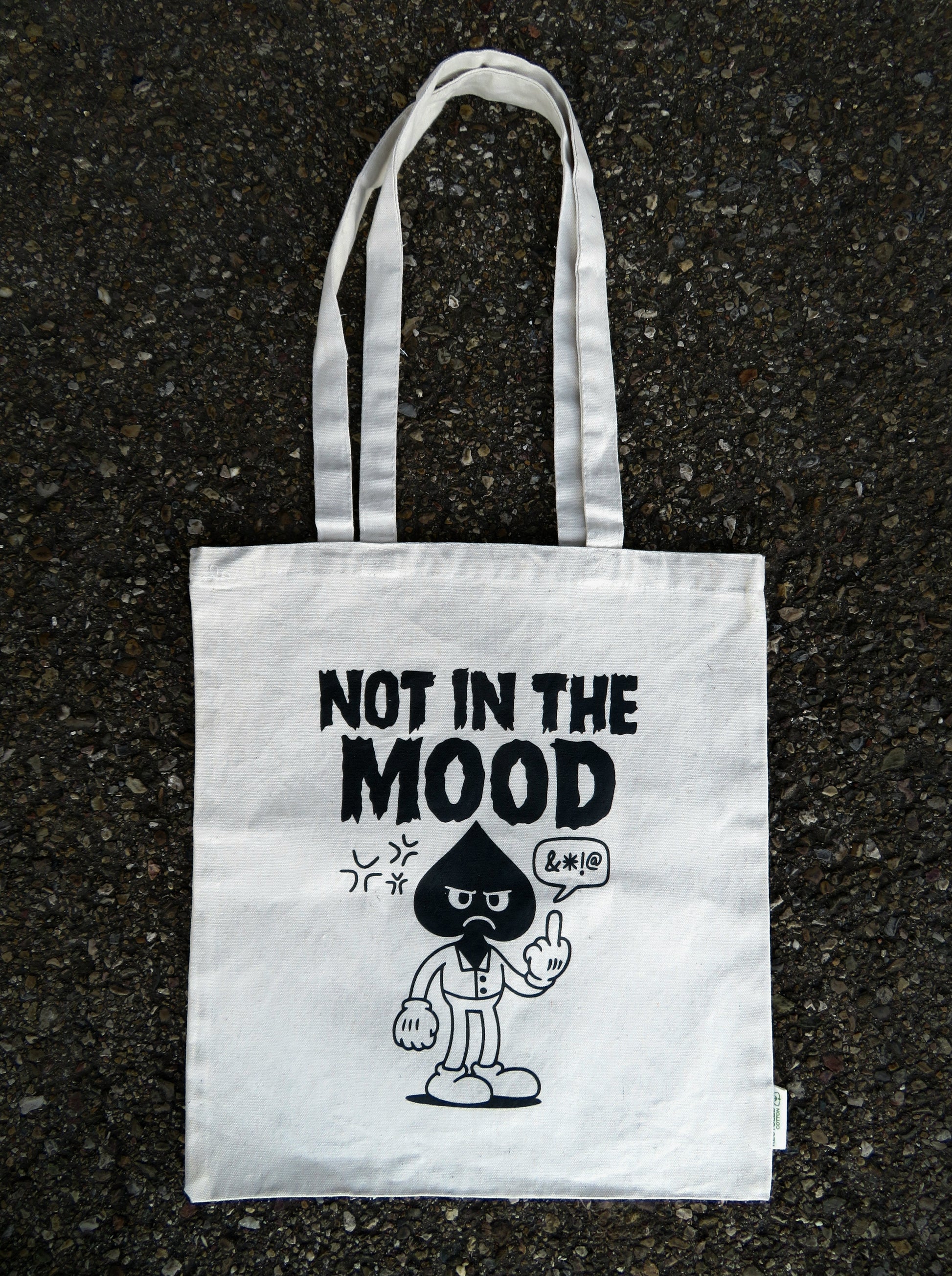 Tote Bag - Not In The Mood